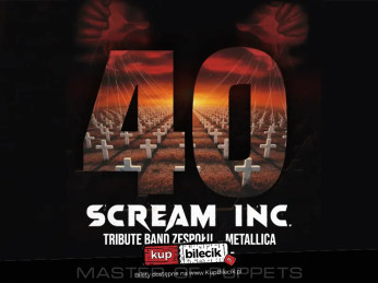 Chojnice Wydarzenie Koncert Trasa koncertowa SCREAM INC. - "40-lecie Master of Puppets"