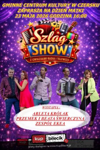 Czersk Wydarzenie Koncert Dzień Matki ze Szlag Show
